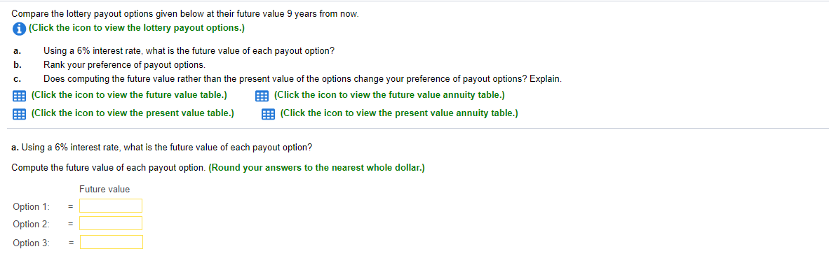Options for b (option 1,option 2, option 3) Options for c are