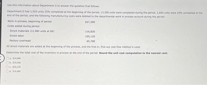 is it a, b, c, d? Use this information about Department G