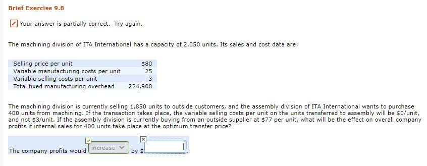 Brief Exercise 9.8 Your answer is partially correct. Try again. The
