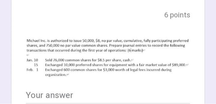 plase give me correct answer with proper working notes 6 points Michael