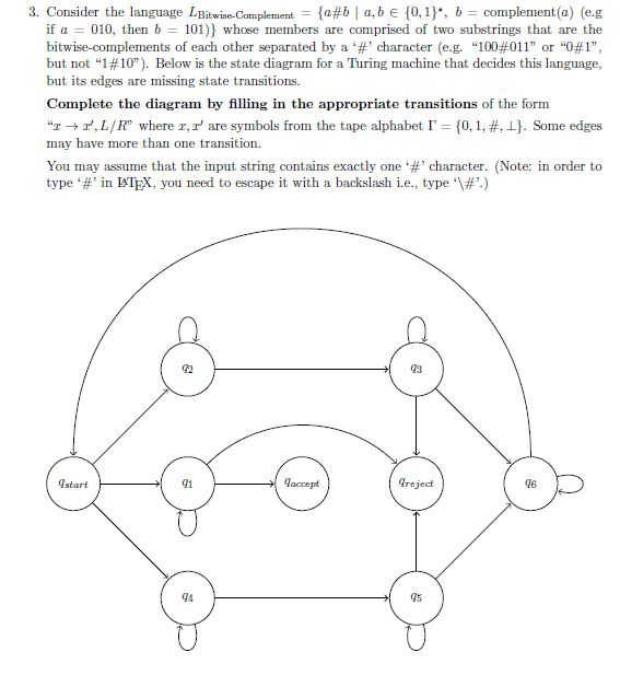  3. Consider the language LBitwis-Complement-fa#b | a, b E {0,1)", b-complement(a)