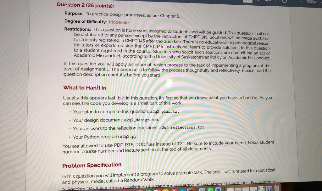  Question 2 (25 points): Purpose: To practice design processes, as per