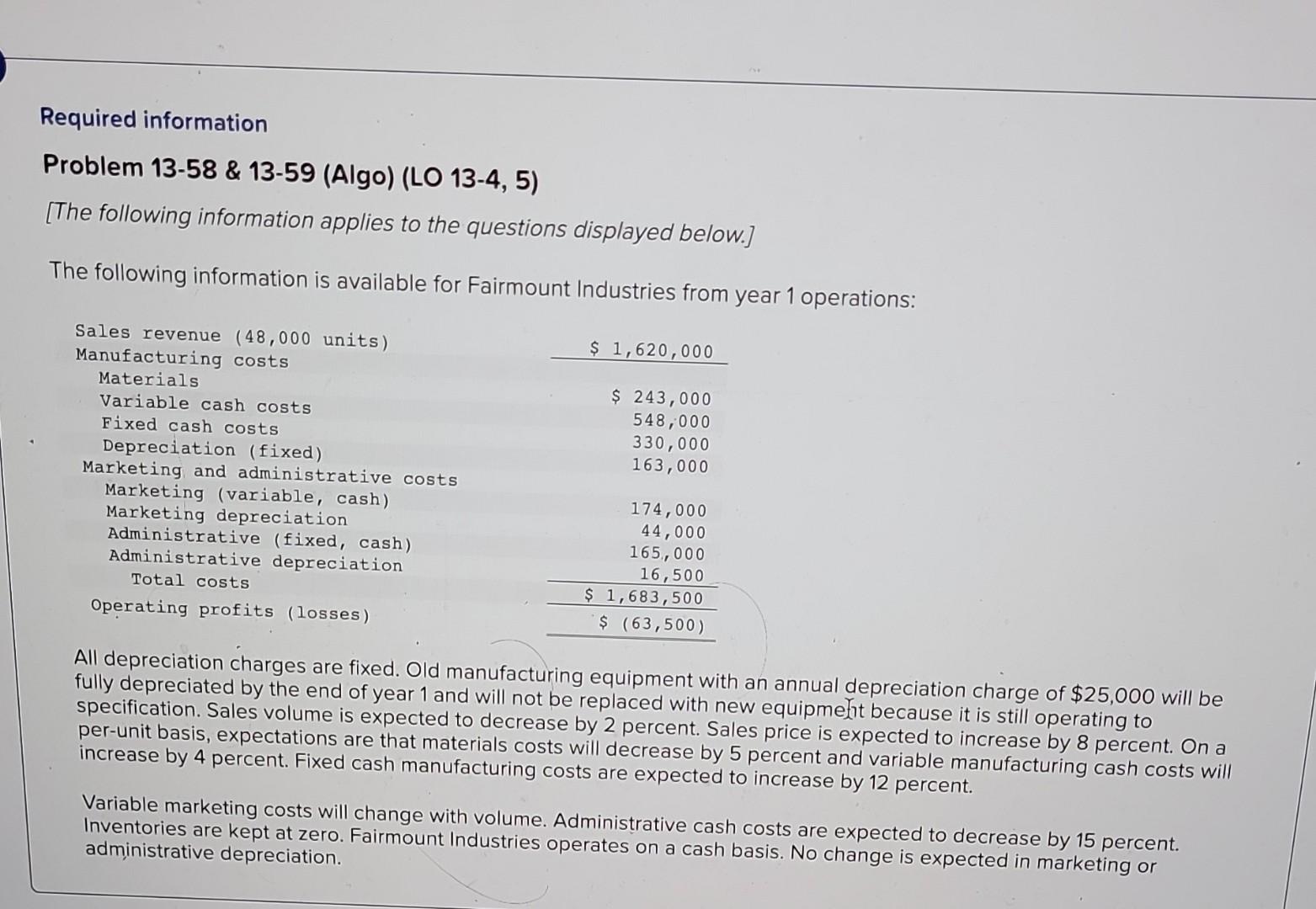  Required information Problem 13-58 \& 13-59 (Algo) (LO 13-4, 5) [The