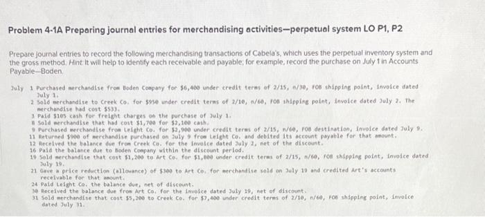  Problem 4-1A Preparing journal entries for merchandising activities-perpetual system LO P1,
