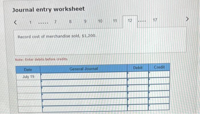 July 9. 11 ketureed 8900 of merchandise purchased on suly 9 tren