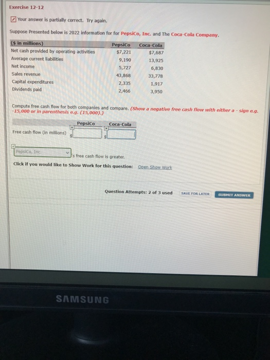  Exercise 12-12 Your answer is partially correct. Try again. Suppose Presented