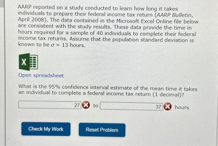  please help! AARP reported on a study conducted to learn how