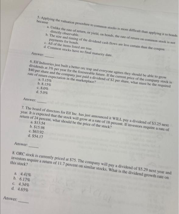 difficult than applying it to bonds. because a. Unlike the rate of