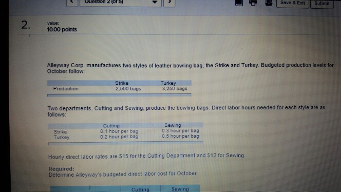 #2 #4 (of S Save& Exit Submit value: 10.00 points Alleyway Corp.