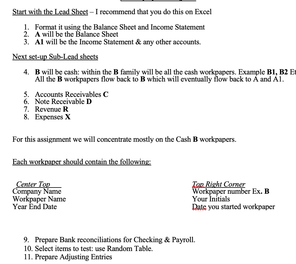 Workpaper project, could someone explain it. My professor wasn't helpful explaining. Start