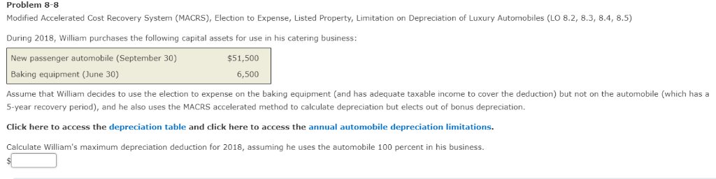  Problem 8-8 Modified Accelerated Cost Recovery System (MACRS), Election to Expense,
