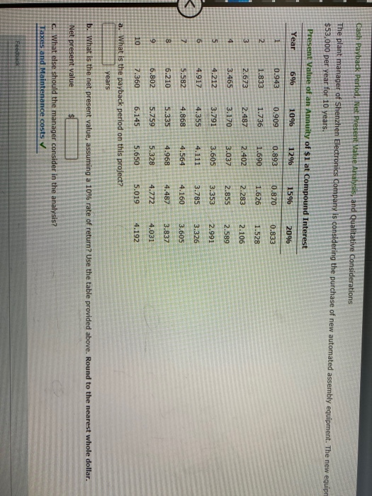  Cash Payback period, Net Present Value Analysis, and Qualitative Considerations The