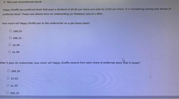 please help to answer this question Happy Giraffe has preferred stock that