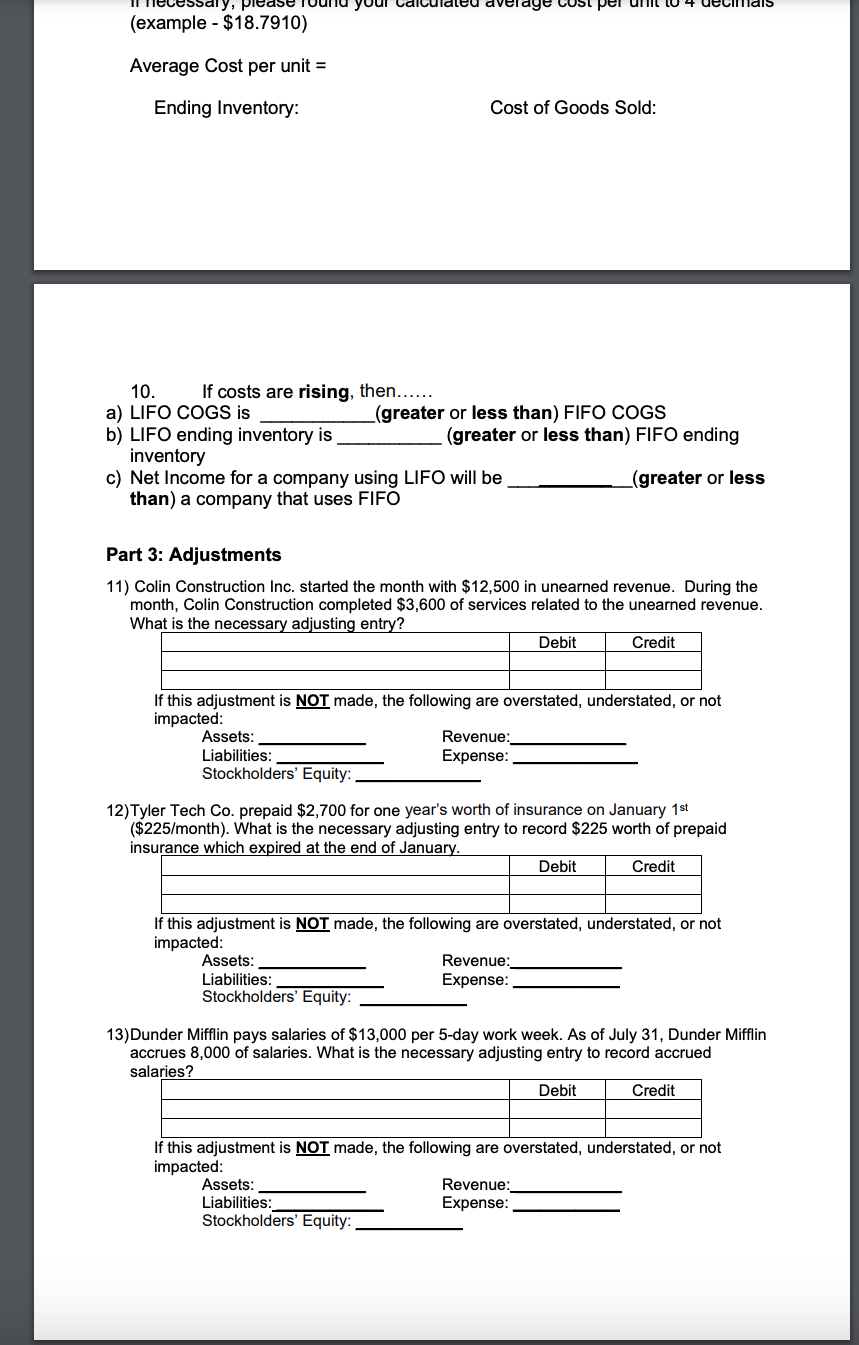  (example - $18.7910) Average Cost per unit = Ending Inventory: If