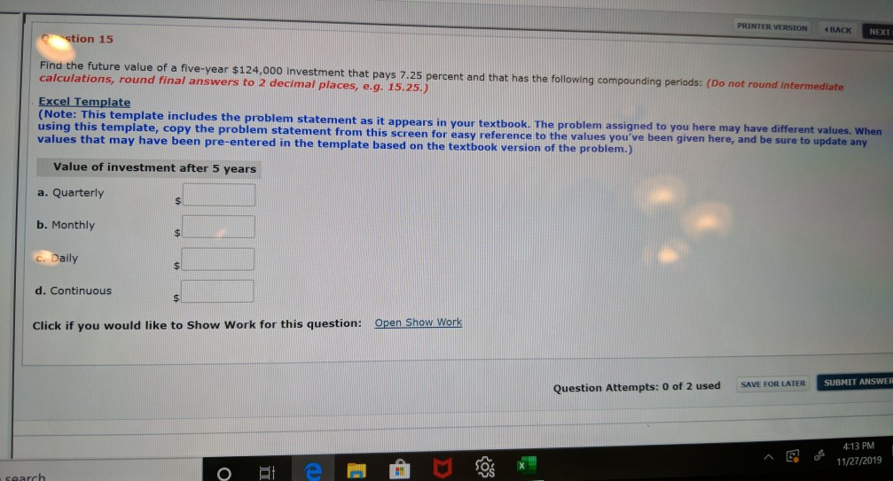 PRINTER VERSION BACK NEXT stion 15 Find the future value of