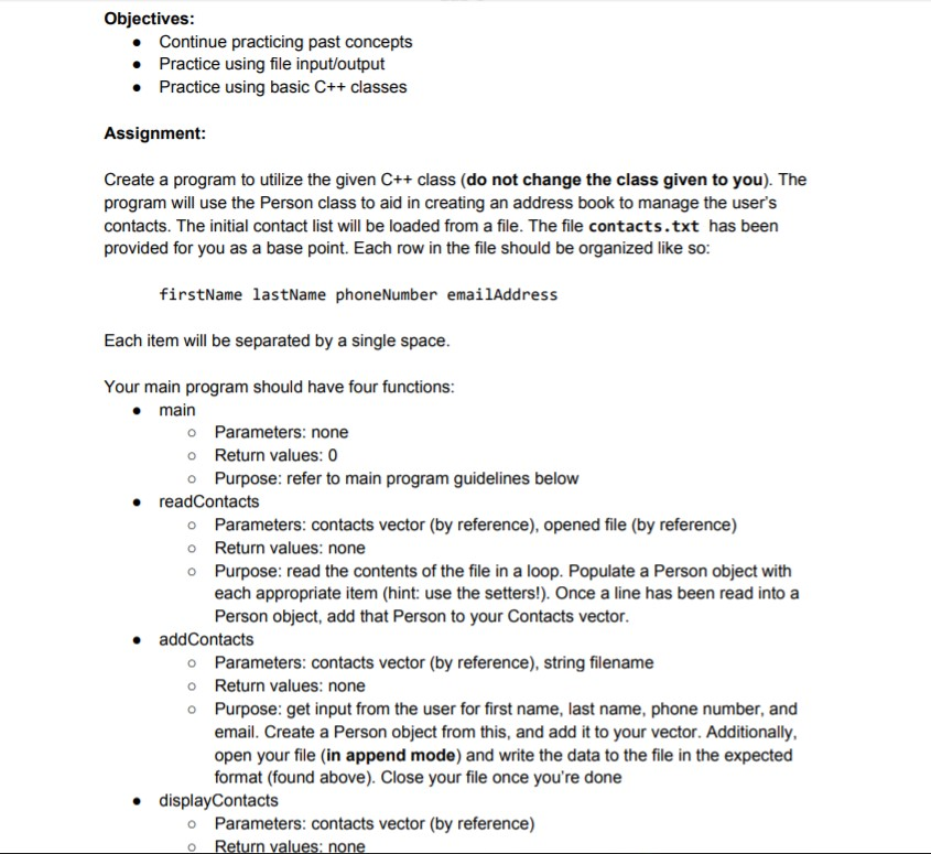 ONO // getters string getFirstName(); string getLastName(); string getPhone(); string getEmail(); //