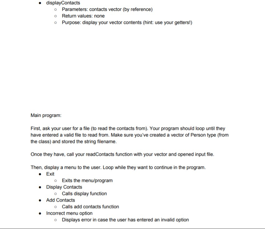 setters void setFirstName(string first); void setLastName (string last); void setPhone(string phone); void