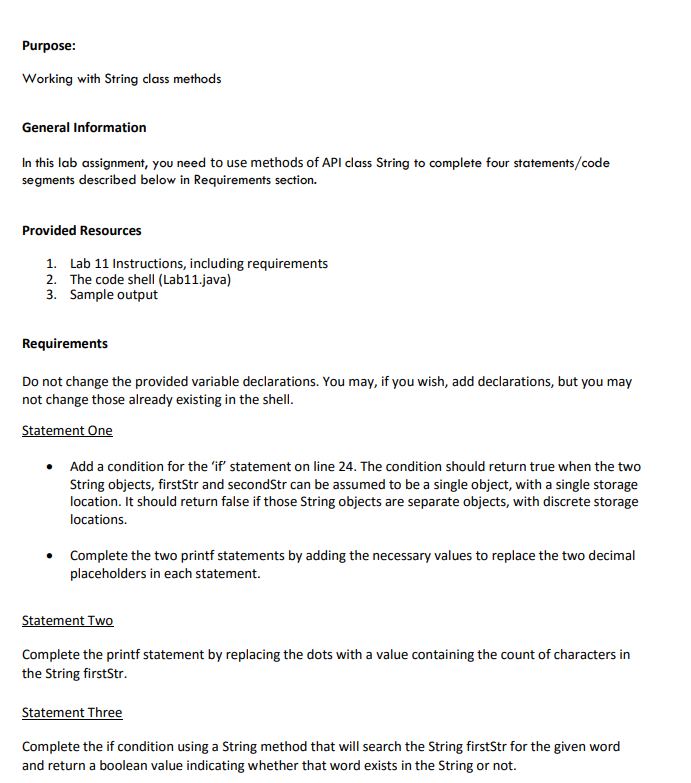 JAVA only please ***************************PROVIDED CODE****************************** // Lab 11 - Working with String