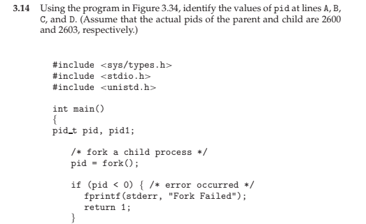  3.14 Using the program in Figure 3.34, identify the values of