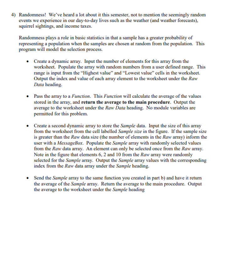 Using excel VBA to create th program: 4) Randomness! We've heard a