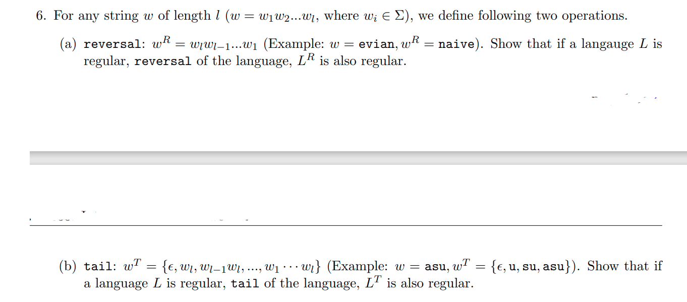 Regular Languages: Nondeterminism, Regular Expressions, Closure Properties, non-regular languages: 6. For any