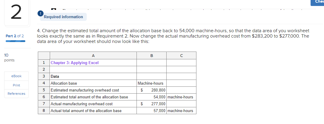 the text. eBook Print Check your worksheet by changing the estimated total