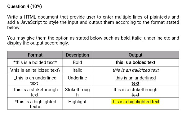 *This question from "Principle of Internet Programming" subject. Question 4 (10%) Write