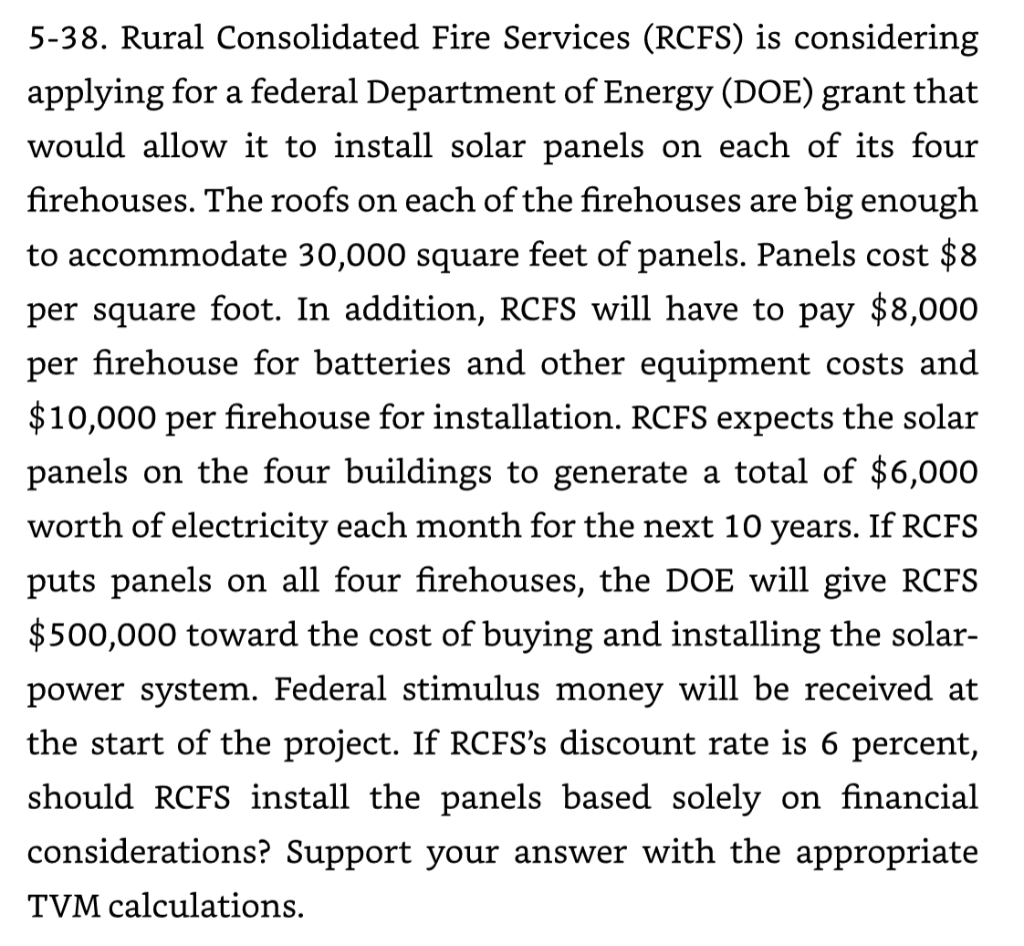 Please be specific with every step. Excel based 5-38. Rural Consolidated Fire