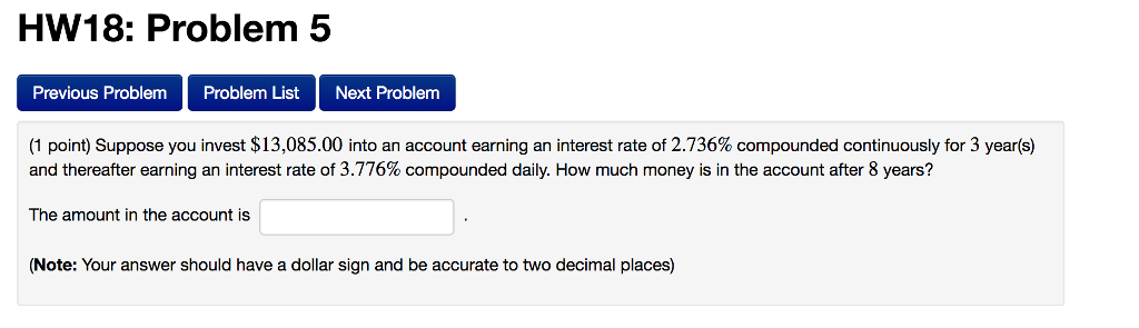  HW18: Problem 5 Previous Problem Problem List Next Problem (1 point)