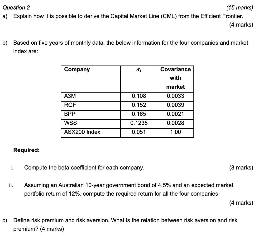 Question 2 (15 marks) a) Explain how it is possible to