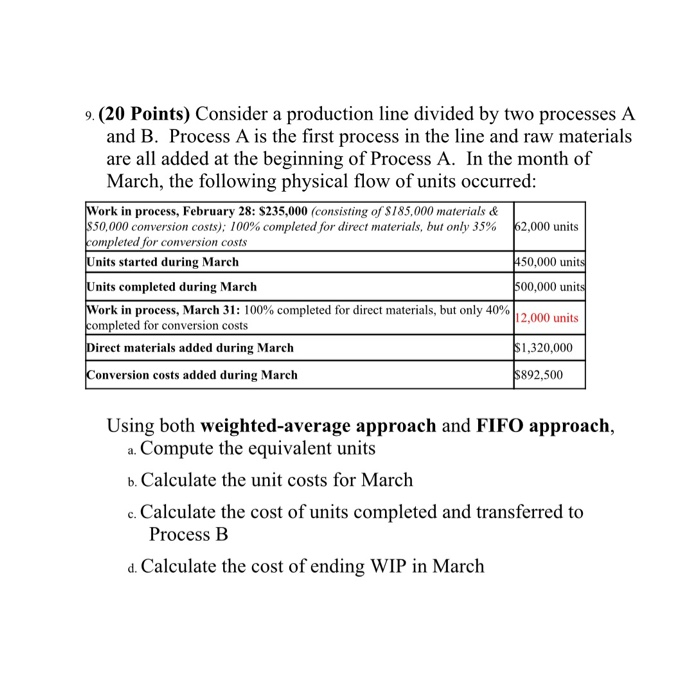  9. (20 Points) Consider a production line divided by two processes