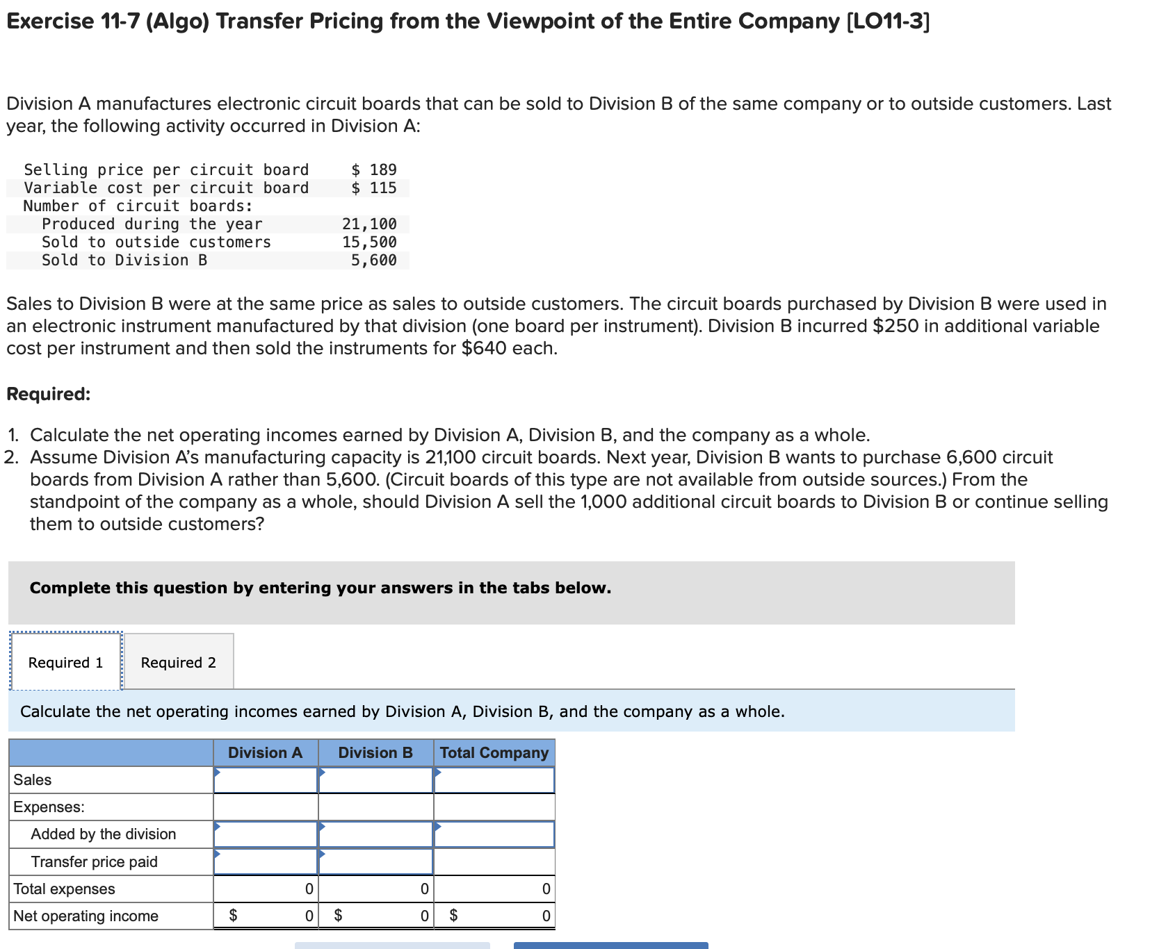  Exercise 11-7(Algo) Transfer Pricing from the Viewpoint of the Entire Company