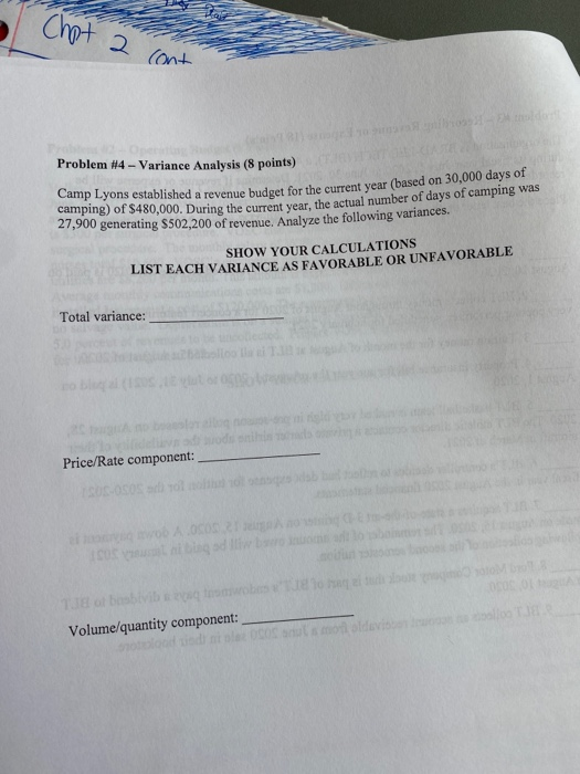  "Chat 2 Cont Problem #4 - Variance Analysis (8 points) Camp
