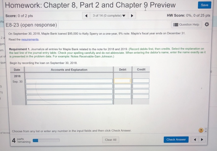 0 of 25 pts E8-23 (open response) Question Help On September 30,