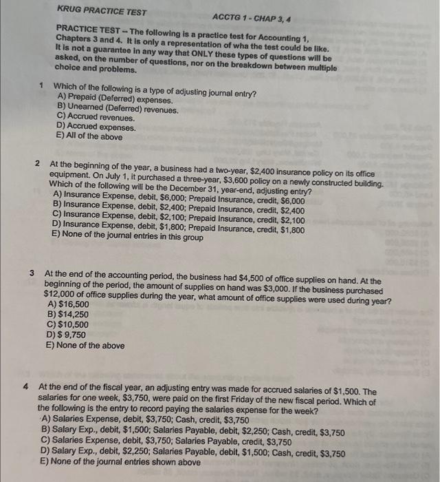  ACCTG 1 - CHAP 3, 4 PRACTICE TEST - The following