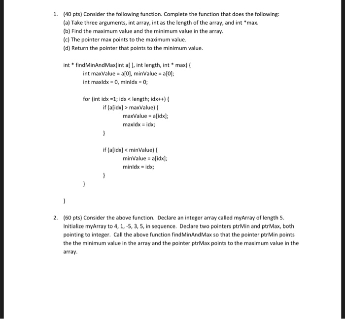  1. (40 pts) Consider the following function. Complete the function that