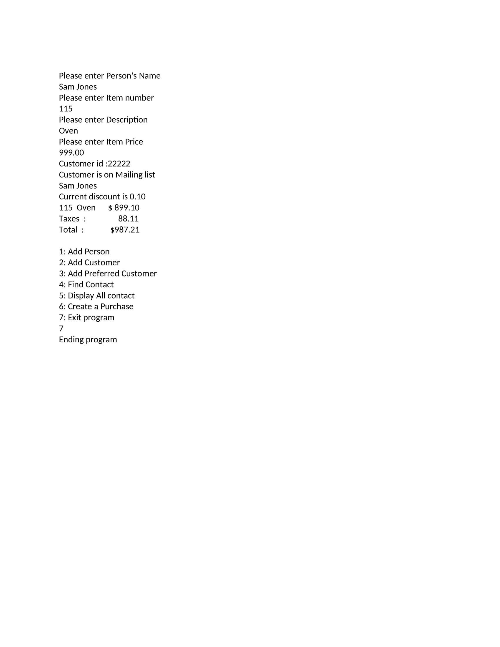  Week 11 Program Create a Person, Customer and PreferredCustomer classes. Design