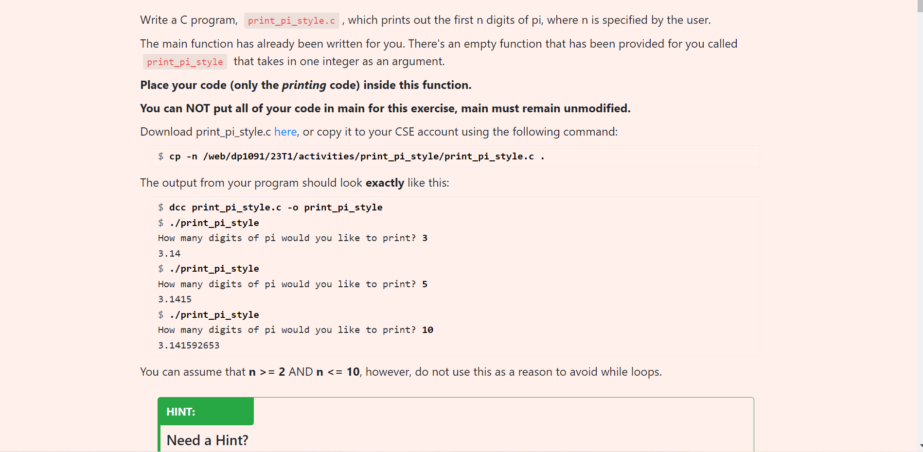 Write a C program, print_pi_style.c, which prints out the first n