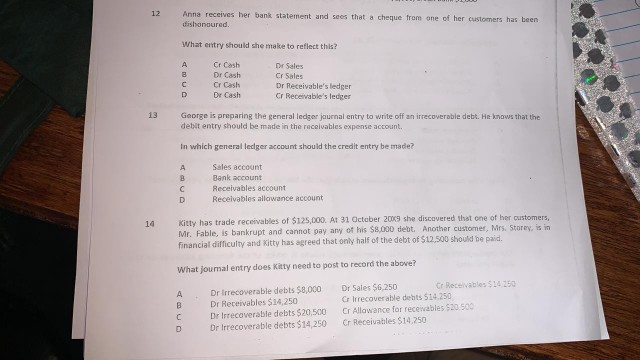  Anna receives her bank statement and sees that a cheque from