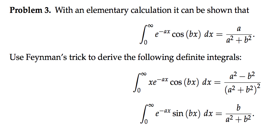  Problem 3. With an elementary calculation it can be shown that