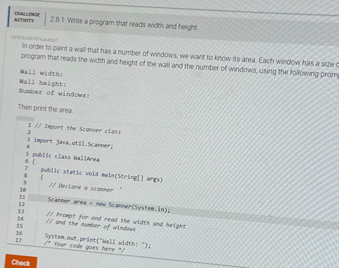  CHALLENGE ACTIVITY 2.8.1: Write a program that reads width and height.