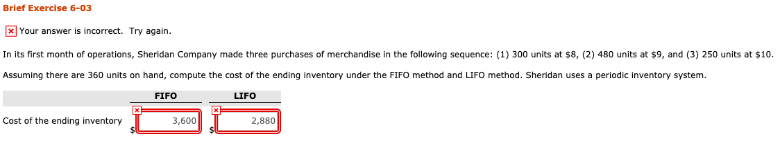  Brief Exercise 6-03 X Your answer is incorrect. Try again. In