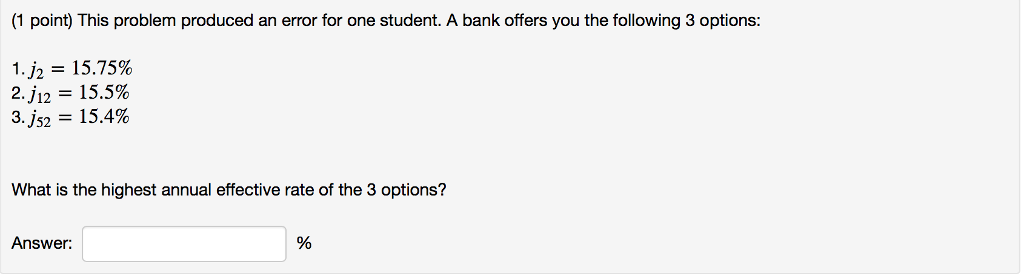  (1 point) This problem produced an error for one student. A