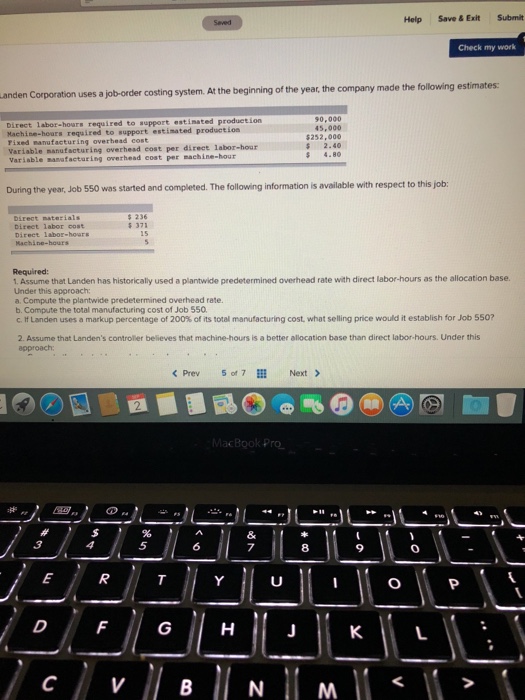  Help Save & Exit Submit Check my work anden Corporation uses