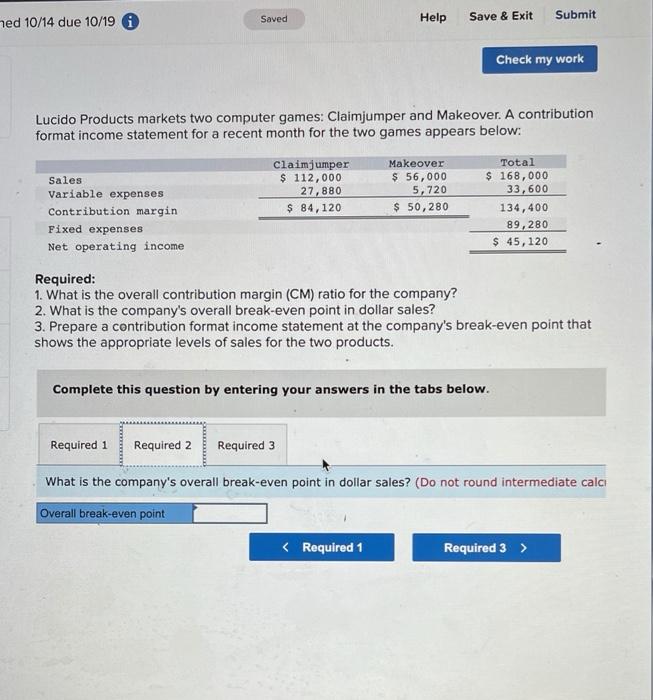 my work Lucido Products markets two computer games: Claimjumper and Makeover. A