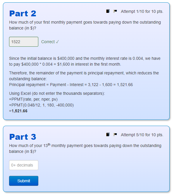15-year traditional fixed-rate mortgage for $400,000 to buy a house. The interest