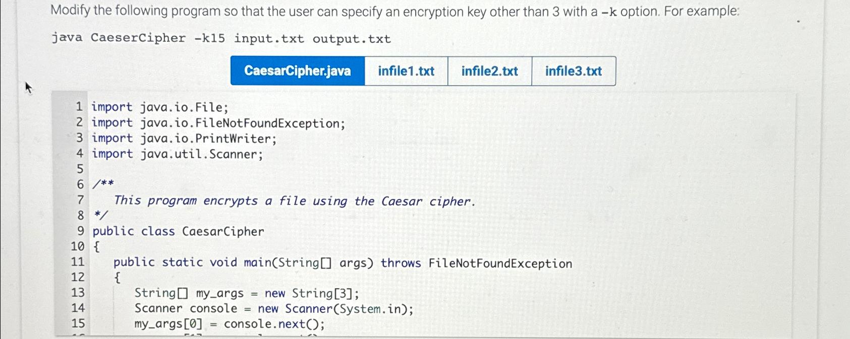  Modify the following program so that the user can specify an