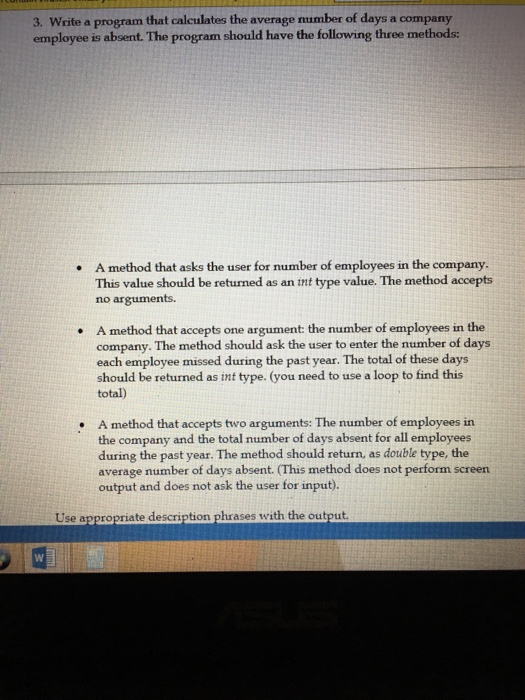 and make sure that the program works correctly. 1. Write a method