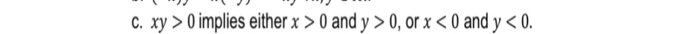  xy > 0 implies either x > 0 and y >