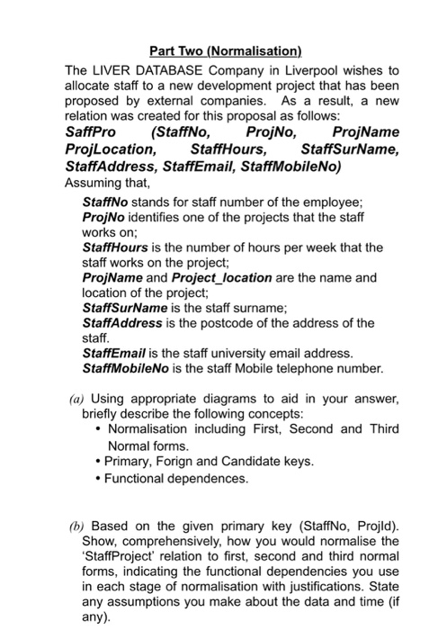 asked to design a new database the operation of the new project